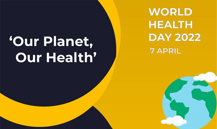 CCA’s Statement on World Health Day–2022
