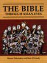 The Bible through Asian Eyes - S051