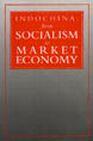 Indochina: From Socialism to Market Economy - S011