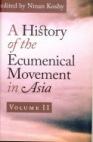 A History of the Ecumenical Movement in Asia – Volume II - S046