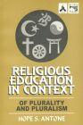 Religious Education in Context of Plurality and Pluralism - S037