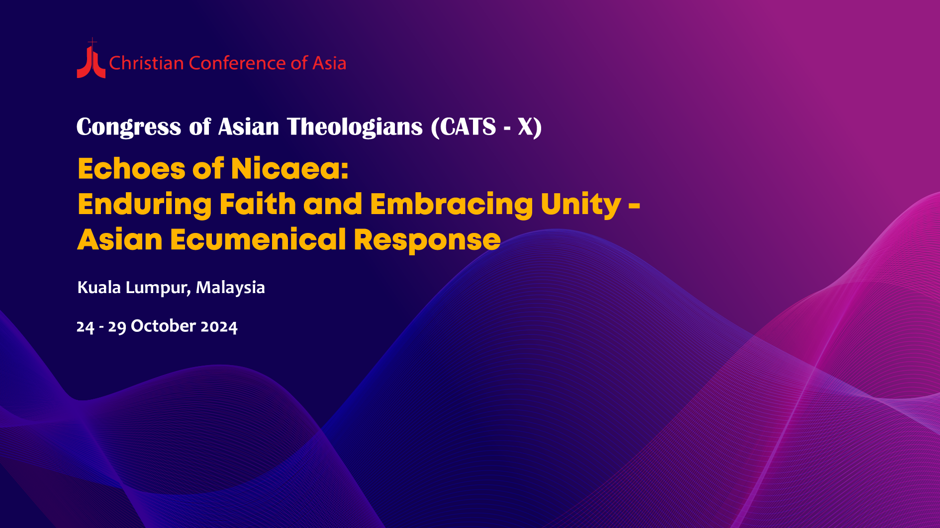Asian Theologians’ Summit CATS-X focuses on ‘Echoes of Nicaea: Enduring Faith and Embracing Unity - Asian Ecumenical Response’