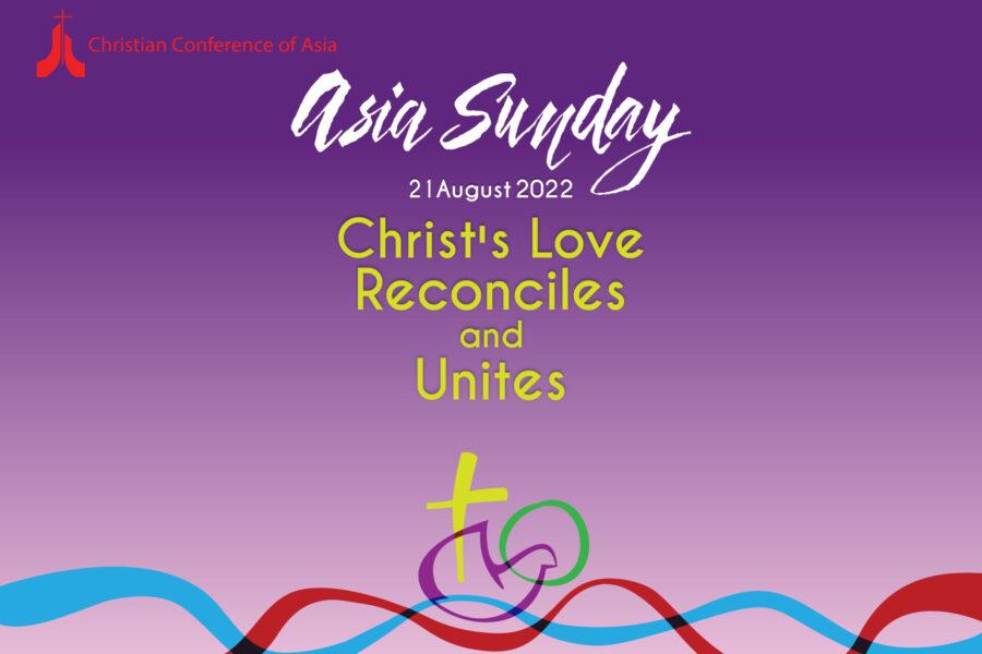 Asia Sunday–2022 focuses on theme 'Christ's Love Reconciles and Unites'