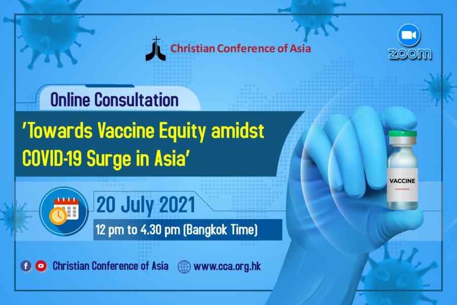 CCA’s consultation to focus on ‘Towards Vaccine Equity amidst COVID-19 Surge in Asia’