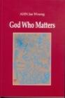 God Who Matters - S047