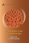 Official Report of the 14th General Assembly of the Christian Conference of Asia Living Together in the Household of God